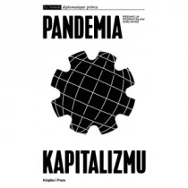 Książka i Prasa Pandemia kapitalizmu - Ekonomia - miniaturka - grafika 1