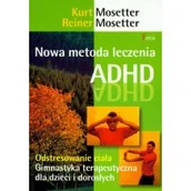 Książki medyczne - Nowa metoda leczenia ADHD Używana - miniaturka - grafika 1