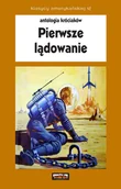 Horror, fantastyka grozy - Antologia króciaków. Pierwsze lądowanie - miniaturka - grafika 1