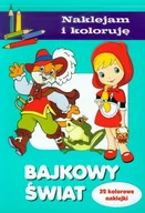 Baśnie, bajki, legendy - Olesiejuk Sp. z o.o. Bajkowy świat Naklejam i koloruję - Aleksander Małecki - miniaturka - grafika 1