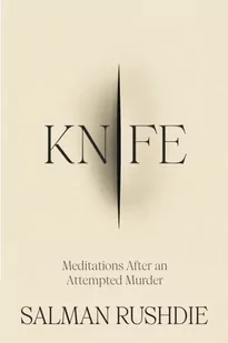 Knife: Meditations After an Attempted Murder - Biografie obcojęzyczne - miniaturka - grafika 1