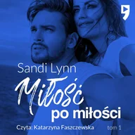 Audiobooki - literatura piękna - Miłość po miłości. Tom 1 - miniaturka - grafika 1