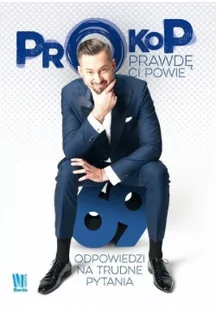 Prokop prawdę ci powie - Felietony i reportaże - miniaturka - grafika 3