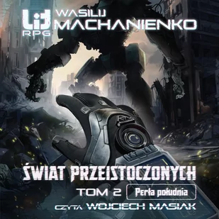 Perła południa. Świat Przeistoczonych. Tom 2 - Audiobooki - fantastyka i horror - miniaturka - grafika 1