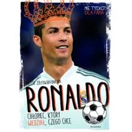 Baśnie, bajki, legendy - Egmont Ronaldo. Chłopiec, który wiedział, czego chce - Yvette Żółtowska-Darska - miniaturka - grafika 1