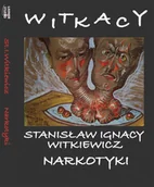 E-booki - podręczniki - Stanisław Ignacy Witkiewicz Narkotyki - miniaturka - grafika 1
