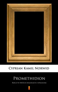 Promethidion. Rzecz w dwóch dialogach z epilogiem - E-booki - kultura i sztuka - miniaturka - grafika 1