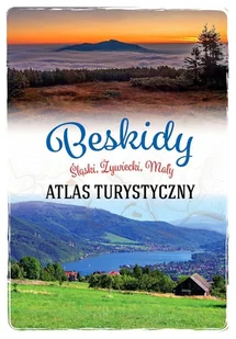 Beskidy Śląski Żywiecki Mały Atlas turystyczny Nowa - Atlasy i mapy - miniaturka - grafika 2