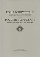 Historia Polski - Rosja w krysztale - Wydawnictwo Uniwersytetu Gdańskiego - miniaturka - grafika 1
