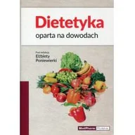 Książki medyczne - MedPharm Polska Dietetyka oparta na dowodach - miniaturka - grafika 1