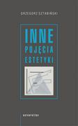 Książki o kulturze i sztuce - Universitas Inne pojęcia estetyki Grzegorz Sztabiński - miniaturka - grafika 1