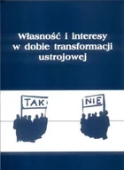 Finanse, księgowość, bankowość - Własność i interesy w dobie transformacji ustrojowej - miniaturka - grafika 1