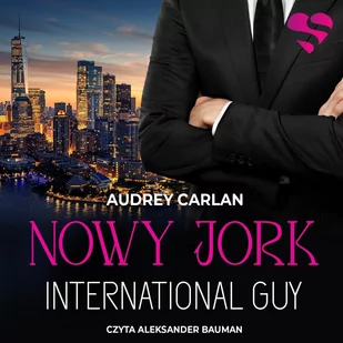 International Guy. Nowy Jork. Tom 2 - Audiobooki - romanse - miniaturka - grafika 1