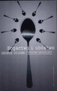 Bogactwo i Ubóstwo - Ekonomia - miniaturka - grafika 1