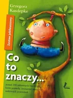 Baśnie, bajki, legendy - Literatura Co to znaczy, Zestaw jubileuszowy - Grzegorz Kasdepke - miniaturka - grafika 1