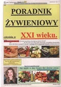 Diety, zdrowe żywienie - Poradnik żywieniowy XXI wieku - miniaturka - grafika 1