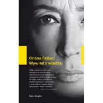 Świat Książki Wywiad z władzą - Oriana Fallaci - Wywiady - miniaturka - grafika 1