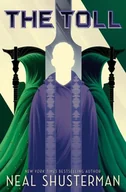 Pozostałe książki - Walker Books Ltd Neal Shusterman - Toll - miniaturka - grafika 1