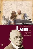 Klasyka - Świat na krawędzi Stanisław Lem Tomasz Fiałkowski - miniaturka - grafika 1
