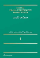 Prawo - System prawa ubezpieczeń społecznych Tom 1 - miniaturka - grafika 1