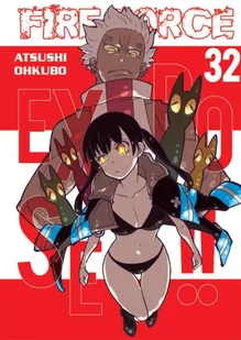 Fire Force. Tom 32 - Atsushi Ohkubo - Komiksy dla młodzieży - miniaturka - grafika 1