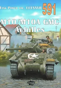 M10/M10A GMC Achilles Tank Power vol. CCLXXVII - praca zbiorowa - Militaria i wojskowość - miniaturka - grafika 1