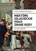 E-booki - nauka - Niektóre szlacheckie mało znane rody. Historie rodzinne - miniaturka - grafika 1