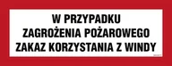 Systemy ekspozycyjne i znaki informacyjne - BC128 W PRZYPADKU ZAGROŻENIA POŻAROWEGO ZAKAZ KORZYSTANIA Z WINDY, TS - PŁYTA TD FOTOLUMINESCENCYJNA; (360X140MM) - miniaturka - grafika 1