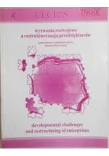 Wyzwania rozwojowe a restrukturyzacja przedsiębiorstw - Ekonomia - miniaturka - grafika 1