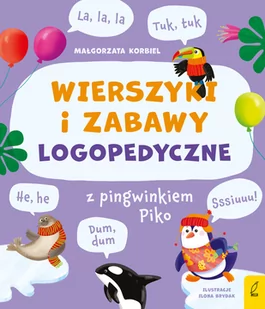 Wilga Wierszyki i zabawy logopedyczne z pingwinkiem Piko - Edukacja przedszkolna - miniaturka - grafika 1