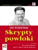 Systemy operacyjne i oprogramowanie - Skrypty Powłoki. Od Podstaw - miniaturka - grafika 1