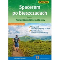 Przewodniki - Wydawnictwo Compass Przewodnik tur. Spacerem po Bieszczadach cz.2 w.3 Stanisław Orłowski - miniaturka - grafika 1