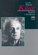 Książki o kulturze i sztuce - Kilar. Żywioł i modlitwa - miniaturka - grafika 1