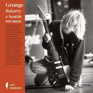 Grunge - Audiobooki - literatura faktu - miniaturka - grafika 1