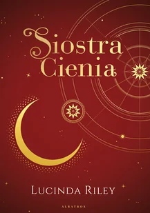 Siostra cienia. Siedem sióstr. Wydanie kolekcjonerskie - Literatura obyczajowa - miniaturka - grafika 1