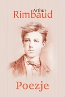 Poezja - C&T Poezje - Arthur Rimbaud - miniaturka - grafika 1