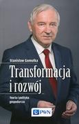 Biznes - Transformacja i rozwój - Stanisław Gomułka - miniaturka - grafika 1