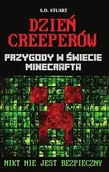Powieści - ARKADY Dzień Creeperów Przygody w świecie Minecrafta. Nikt nie jest bezpieczny - miniaturka - grafika 1
