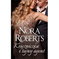 Opowiadania - Księżniczka I Tajny Agent Wyd 2 Nora Roberts - miniaturka - grafika 1