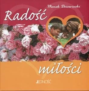 Radość miłości - Aforyzmy i sentencje - miniaturka - grafika 1