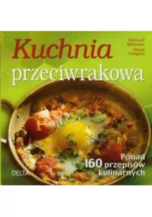 Delta W-Z Oficyna Wydawnicza Kuchnia przeciwrakowa - Richard Beliveu, Denis Gingras - Zdrowie - poradniki - miniaturka - grafika 2