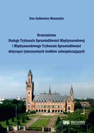 Prawo - Adam Marszałek Orzecznictwo Stałego Trybunału Sprawiedliwości Międzynarodowej i Międzynarodowego Trybunału Sprawiedliwości - miniaturka - grafika 1