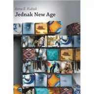 Felietony i reportaże - Czarna Owca Kubiak Anna E. Jednak New Age - miniaturka - grafika 1