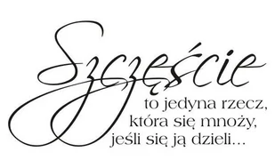 Napis na ścianę naklejka 120x60cm wybór koloru sentencja Szczęście... 61 - Naklejki na ścianę - miniaturka - grafika 1