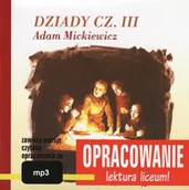 E-booki - podręczniki - Adam Mickiewicz Dziady część III - opracowanie - miniaturka - grafika 1