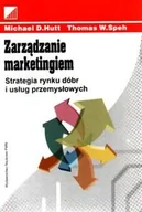 Zarządzanie - Zarządzanie Marketingiem Strategia Rynku Dóbr i Usług Przemysłowych - miniaturka - grafika 1