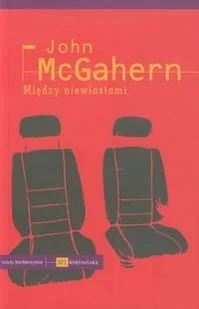 Między niewiastami - John McGahern - Powieści - miniaturka - grafika 1