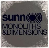 Muzyka elektroniczna - Sunn 0))) Monoliths & Dimensions - miniaturka - grafika 1
