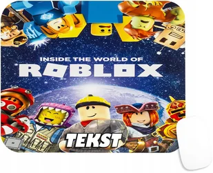 PODKŁADKA POD MYSZKĘ Z NADRUKIEM ROBLOX GRY LUDZIKI-TEKST -20X24 - Podkładki pod mysz PODKŁADKA POD MYSZKĘ Z NADRUKIEM ROBLOX GRY LUDZIKI-TEKST -20X24 - Podkładki pod mysz - miniaturka - grafika 1