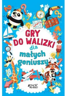 Gry do walizki dla małych geniuszy Praca zbiorowa - Powieści i opowiadania - miniaturka - grafika 2